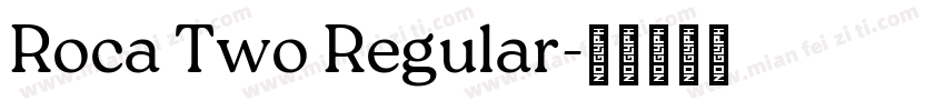 Roca Two Regular字体转换